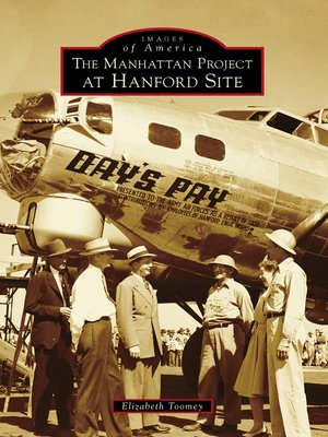 cover image of The Manhattan Project at Hanford Site